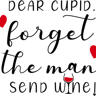 Dear Cupid, Send Wine Thumbnail